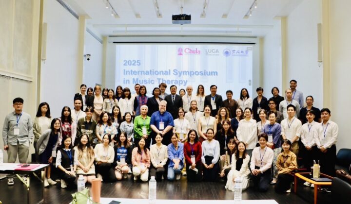 Chula & Global Partners Host 2025 International Symposium on Music Therapy